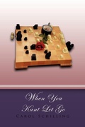 Cover: When You Kant Let Go - Xlibris