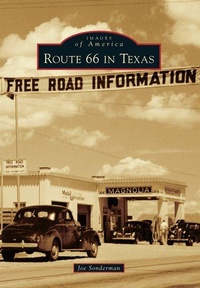 Enlarge image Cover: Route 66 in Texas - Arcadia Publishing (SC)