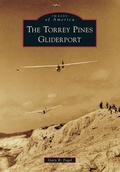 Cover: The Torrey Pines Gliderport - Arcadia Publishing (SC)