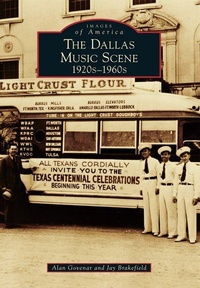 Enlarge image Cover: The Dallas Music Scene - Arcadia Publishing (SC)