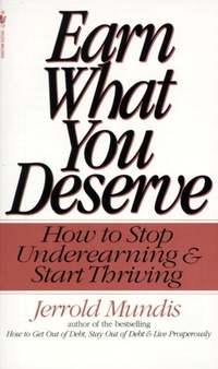 Abbildung von: Earn What You Deserve - Bantam Books