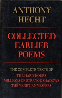 Enlarge image Cover: Collected Earlier Poems of Anthony Hecht - Knopf