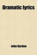 Cover: Dramatic Lyrics - Rarebooksclub.com