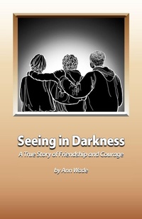 Enlarge image Cover: Seeing in Darkness - Xlibris