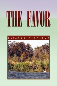 Enlarge image Cover: The Favor - Xlibris