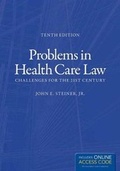 Cover: Problems in Health Care Law - Jones and Bartlett Publishers, Inc