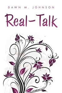 Enlarge image Cover: Real - Talk - Xlibris