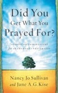 Cover: Did You Get What You Prayed For? - Multnomah