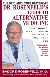 Abbildung von: Dr. Rosenfeld's Guide to Alternative Medicine - Ballantine Books