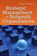 Cover: Strategic Management in Nonprofit Organizations - Jones and Bartlett Publishers, Inc
