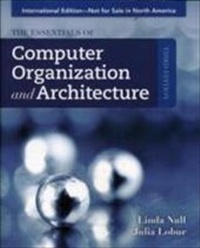 Enlarge image Cover: ISE: ESSEN OF COMPUTER ORGAN & ARCH 3E INTL SALES VERS - Jones and Bartlett Publishers, Inc