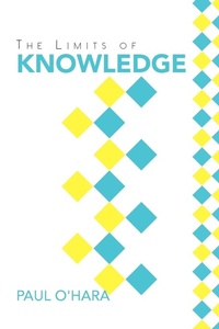 Enlarge image Cover: The Limits of Knowledge - Xlibris