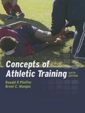 Cover: CONCEPTS OF ATHLETIC TRAINING 6E HARDCOVER - Jones and Bartlett Publishers, Inc