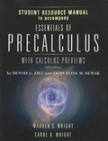 Cover: Student Resource Manual to Accompany Essentials of Precalculus with Calculus Previews - Jones and Bartlett Publishers, Inc