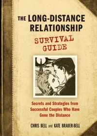 Enlarge image Cover: The Long-Distance Relationship Survival Guide - Ten Speed Press