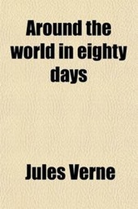 Abbildung von: Around the World in Eighty Days - General Books