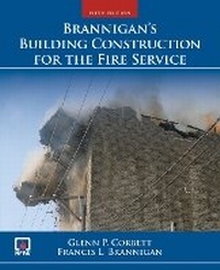 Abbildung von: Brannigan's Building Construction for the Fire Service - Jones and Bartlett Publishers, Inc