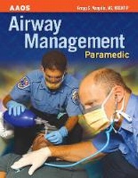 Abbildung von: Paramedic: Airway Management - Jones and Bartlett Publishers, Inc