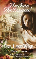 Cover: One Last Wish: Three Novels - Laurel Leaf