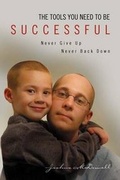Cover: The Tools You Need to Be Successful - Xlibris Corporation