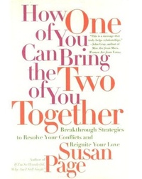 Enlarge image Cover: How One of You Can Bring the Two of You Together - Harmony/Rodale/Convergent