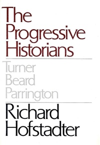 Enlarge image Cover: Progressive Historians - Knopf