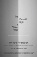 Cover: The Paranoid Style in American Politics - Vintage