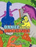 Cover: Daniel and the Dinosaurs - Xlibris