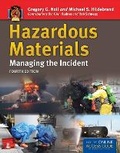 Cover: Hazardous Materials: Managing the Incident - Jones and Bartlett Publishers, Inc