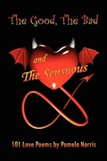 Cover: The Good, The Bad, and The Sensuous - Xlibris