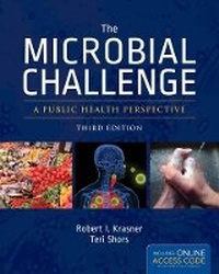 Enlarge image Cover: The Microbial Challenge: a Public Health Perspective - Jones and Bartlett Publishers, Inc