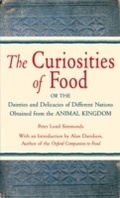 Cover: The Curiosities of Food - Ten Speed Press