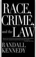 Cover: Race, Crime, and the Law - Vintage