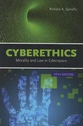 Cover: Cyberethics: Morality And Law In Cyberspace - Jones and Bartlett Publishers, Inc