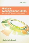 Cover: Out of Print: Umiker's Management Skills for the New Health Care Supervisor - Jones and Bartlett Publishers, Inc