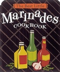 Cover: The Best Little Marinades Cookbook - Celestial Arts