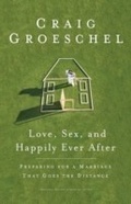 Cover: Love, Sex, and Happily Ever After - Multnomah