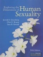 Cover: Exploring The Dimensions Of Human Sexuality - Jones and Bartlett Publishers, Inc