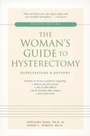 Cover: The Woman's Guide to Hysterectomy - Celestial Arts