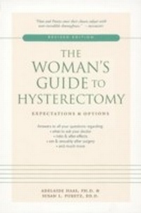 Enlarge image Cover: The Woman's Guide to Hysterectomy - Celestial Arts