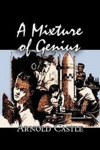 Enlarge image Cover: A Mixture of Genius by Arnold Castle, Science Fiction, Fantasy - Aegypan