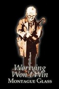 Cover: Worrying Won't Win by Montague Glass, Fiction - Aegypan