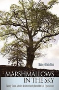 Cover: Marshmallows In The Sky - Westbow Press