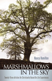 Enlarge image Cover: Marshmallows In The Sky - Westbow Press