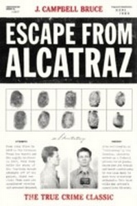 Enlarge image Cover: Escape from Alcatraz - Ten Speed Press