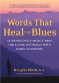 Cover: Words That Heal the Blues - Celestial Arts