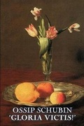 Cover: 'Gloria Victis!' by Ossip Schubin, Fiction, Classics, Historical, Literary - Aegypan