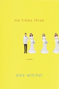 Enlarge image Cover: Me Times Three - Knopf Publishing Group