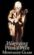 Cover: Worrying Won't Win by Montague Glass, Fiction - Aegypan