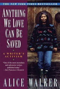 Abbildung von: Anything We Love Can Be Saved - Ballantine Books